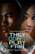 Image of they dont play fair