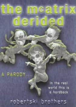 Image of The Mcatrix Derided by Robertski Brothers Book