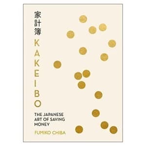 Image of Kakeibo The Japanese Art of Budgeting & Saving Money Paperback / softback 2017