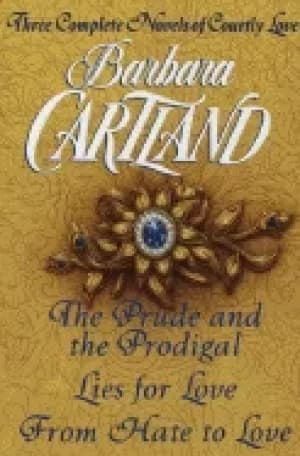 Image of three complete novels of courtly love the prude and the prodigal lies for l