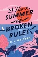 Image of summer of broken rules