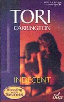 Image of Indecent by Tori Carrington Book
