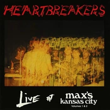 Image of Heartbreakers - Live At Maxs Kansas City Volum CD
