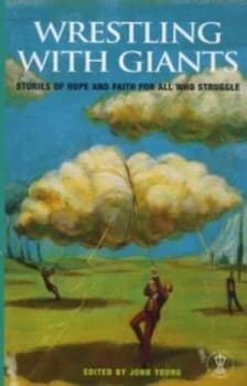 Image of Wrestling with Giants by John Young Book