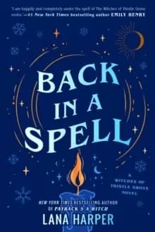 Image of Back In A Spell : This bewitching new rom-com will keep you spellbound!