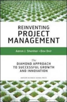 Image of Reinventing Project Management by Aaron J. Shenhar Hardback