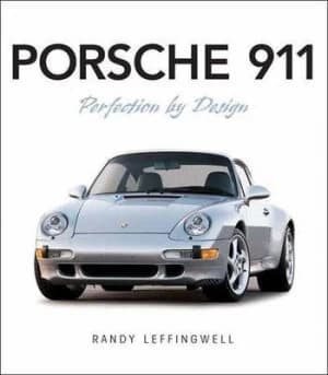 Image of Porsche 911 Perfection by Design by Randy Leffingwell Book