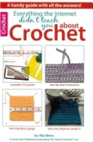 Image of everything the internet didnt teach you about crochet