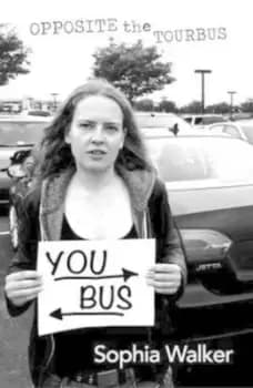 Image of Opposite the tourbus by Sophia Walker