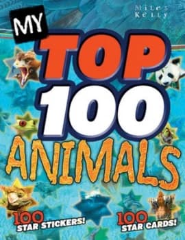 Image of My Top 100 Animals by Steve Parker and Jinny Johnson Hardback