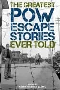 Image of greatest pow escape stories ever told