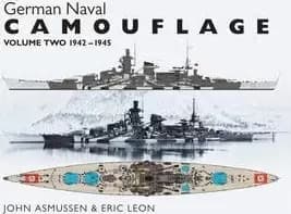 Image of German Naval Camouflage Volume II: 1942-1945 by Eric Leon