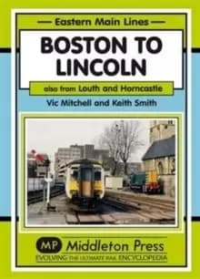 Image of Boston to Lincoln : Also from Louth and Horncastle