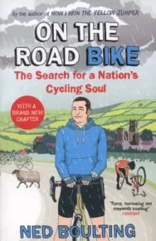 Image of On the road bike - Ned Boulting - Paperback - Used