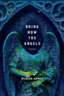 Image of Bring Now the Angels : Poems