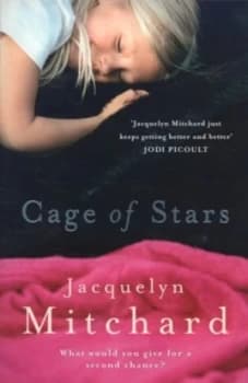 Image of Cage of Stars by Jacquelyn Mitchard Book