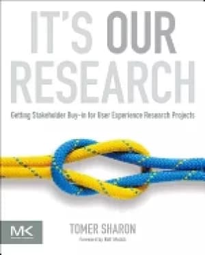 Image of its our research getting stakeholder buy in for user experience research pr