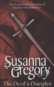Image of The Devils Disciples by Susanna Gregory Hardback
