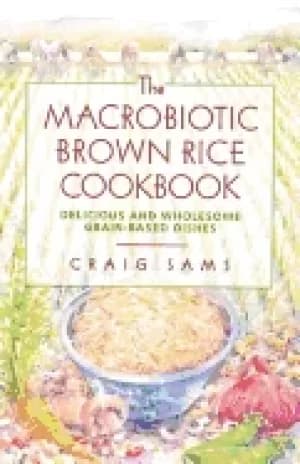 Image of macrobiotic brown rice cookbook