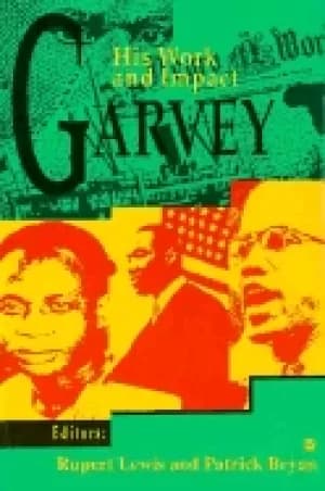 Image of garvey his work and impact