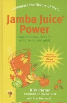 Image of Jamba Juice Power by Kirk Perron Book