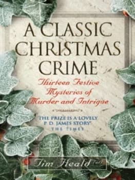 Image of A Classic Christmas Crime by Tim Heald Book