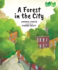 Image of A Forest in the City