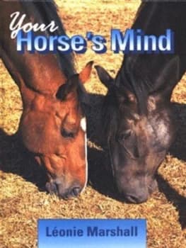 Image of Your Horses Mind by Lonie M Marshall Hardback