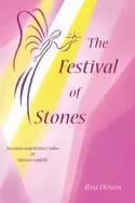 Image of festival of stones autumn and winter tales of tiptoes lightly
