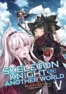 Image of skeleton knight in another world light novel vol 5