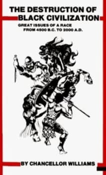 Image of The Destruction of Black Civilization by Chancellor Williams and Murry N Depillars Paperback