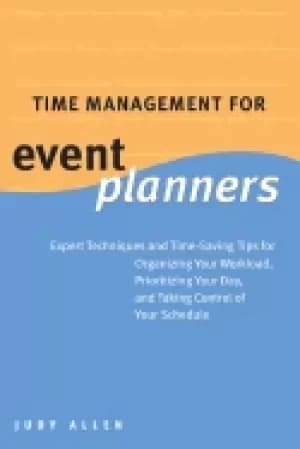Image of time management for event planners expert techniques and time saving tips f