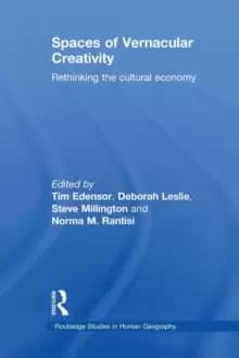 Image of Spaces of Vernacular Creativity : Rethinking the Cultural Economy