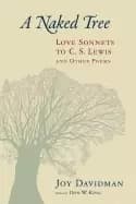 Image of naked tree love sonnets to c's lewis and other poems