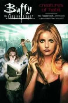 Image of Creatures of Habit by Tom Fassbender and Joss Whedon and Scott Allie Book