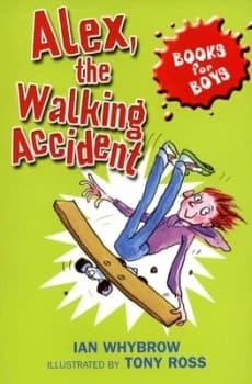 Image of Alex the Walking Accident by Ian Whybrow Book