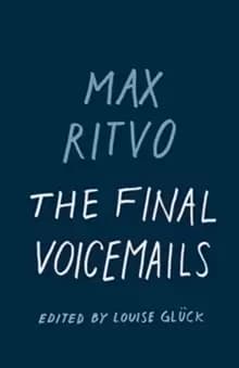 Image of The Final Voicemails : Poems