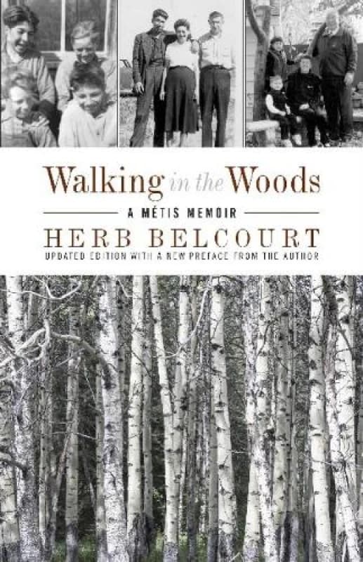 Image of Walking in the Woods : A Metis Memoir Paperback / softback