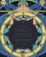 Image of iconic tarot decks the history symbolism and design of over 50 decks