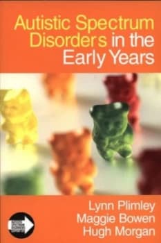 Image of Autistic Spectrum Disorders in the Early Years by Lynn Plimley Book