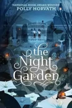 Image of The night garden by Polly Horvath