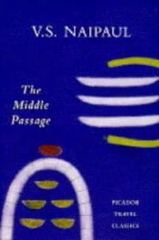Image of The Middle Passage by V. S Naipaul Hardback