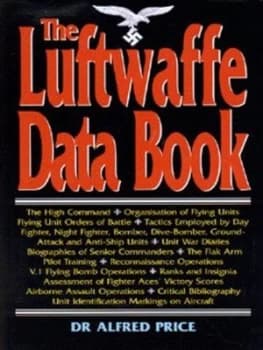Image of The Luftwaffe Data Book by Alfred Price Hardback