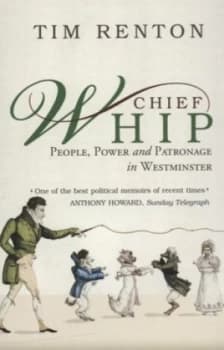 Image of Chief Whip by Tim Renton Paperback