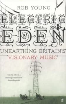 Image of Electric Eden by Rob Young Paperback