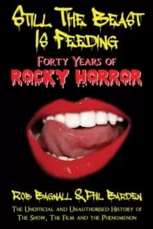 Image of Still the Beast is Feeding: Forty Years of Rocky Horror