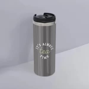 Image of It's Always Tea Time Stainless Steel Travel Mug
