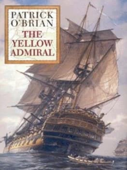 Image of The Yellow Admiral by Patrick Obrian Hardback