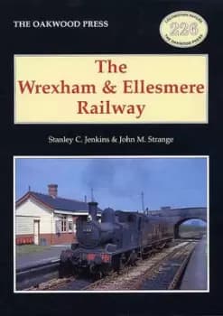 Image of The Wrexham & Ellesmere Railway by Stanley C Jenkins