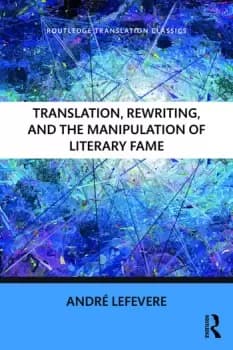 Image of Translation Rewriting and the Manipulation of Literary Fame